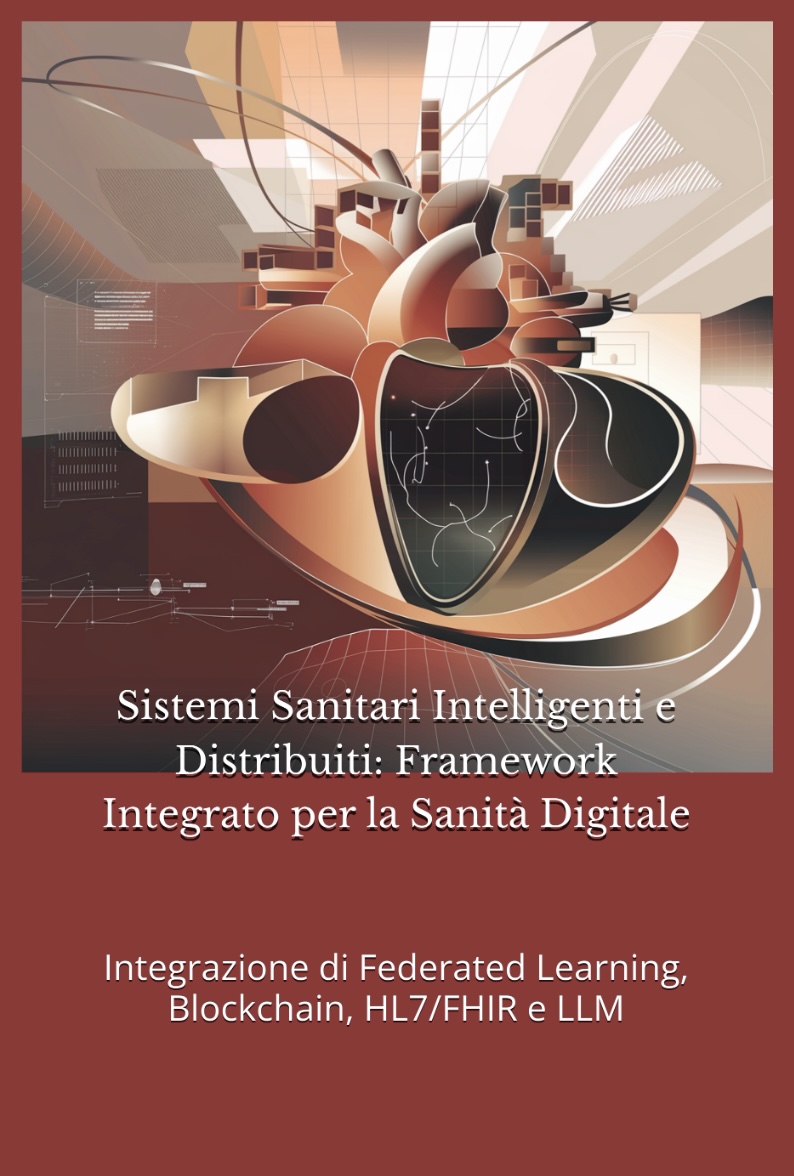 Sistemi Sanitari Intelligenti e Distribuiti Book Cover
